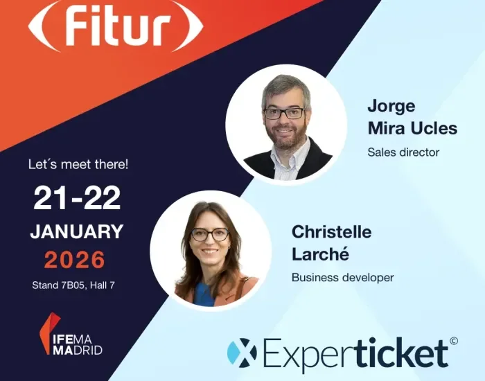 Experticket promeut la num&eacute;risation de la billetterie touristique &agrave; FITUR 2026 