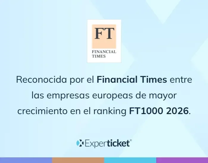 Experticket reconocida por el Financial Times entre las empresas europeas de mayor crecimiento en el ranking FT1000 2026