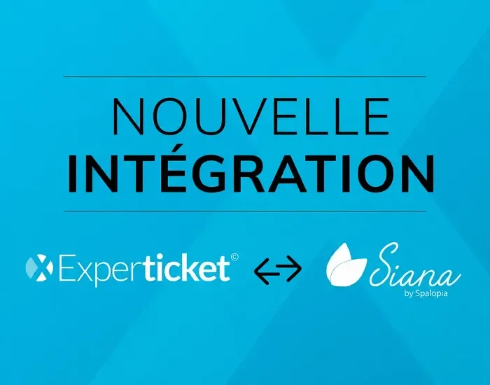 Experticket et Siana by Spalopia s'associent pour dynamiser la distribution d'exp&eacute;riences de bien-&ecirc;tre